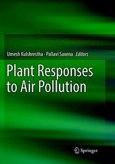 Plant Responses to Air Pollution