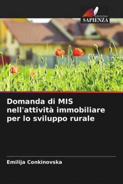 Domanda di MIS nell’attività immobiliare per lo sviluppo rurale