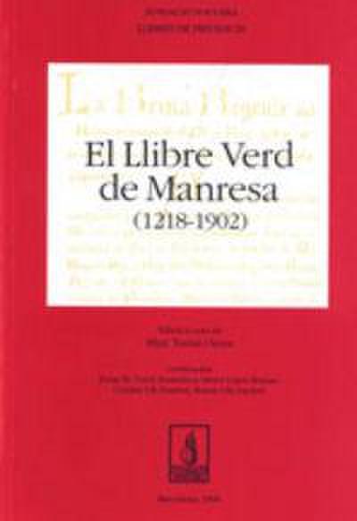 El llibre verd de Manresa (1218-1902)