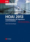 HOAI 2013: Praxisleitfaden für Ingenieure und Architekten