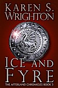 Ice and Fyre (The Afterland Chronicles)