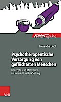 Psychotherapeutische Versorgung von geflüchteten Menschen