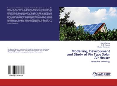 Modelling, Development and Study of Fin Type Solar Air Heater