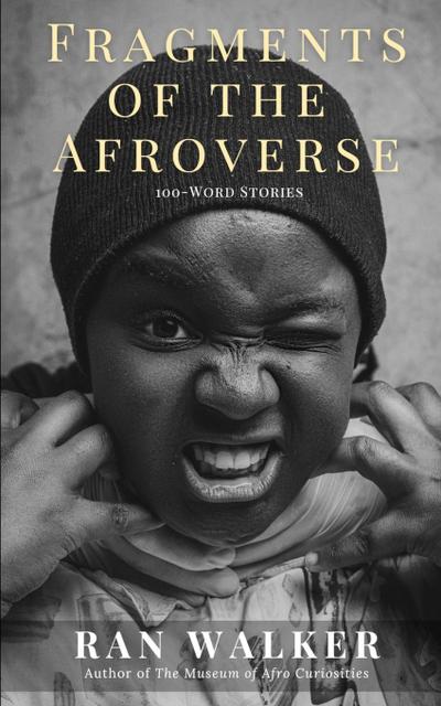 Fragments of the Afroverse
