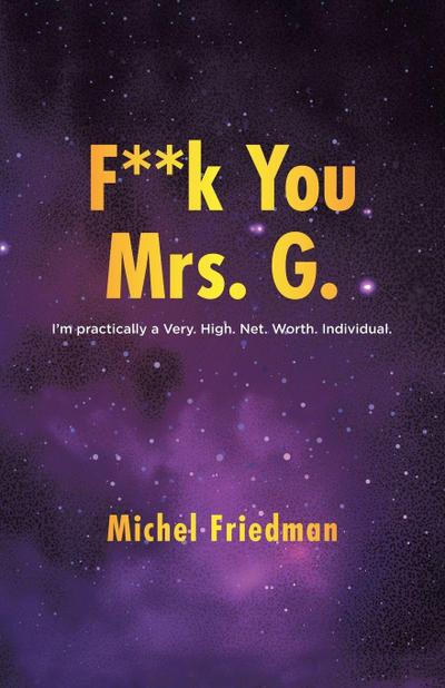 F**K You Mrs. G.