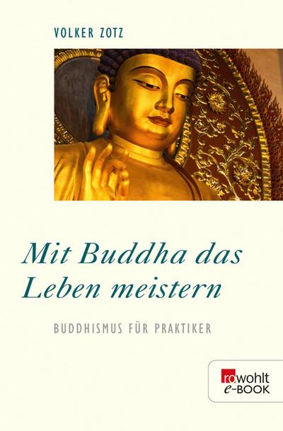 Mit Buddha das Leben meistern