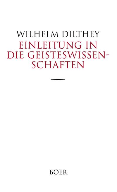 Einleitung in die Geisteswissenschaften