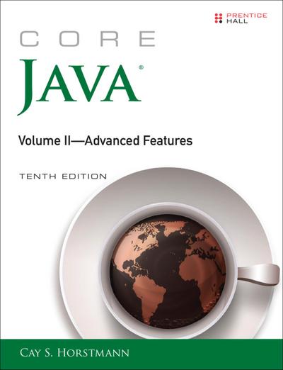 Core Java, Volume II--Advanced Features