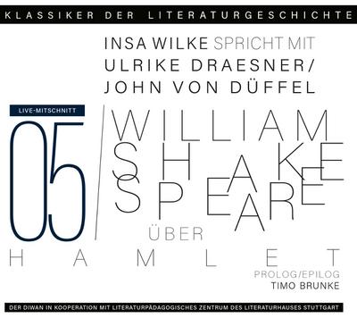 Ein Gespräch über Shakespeare - Hamlet