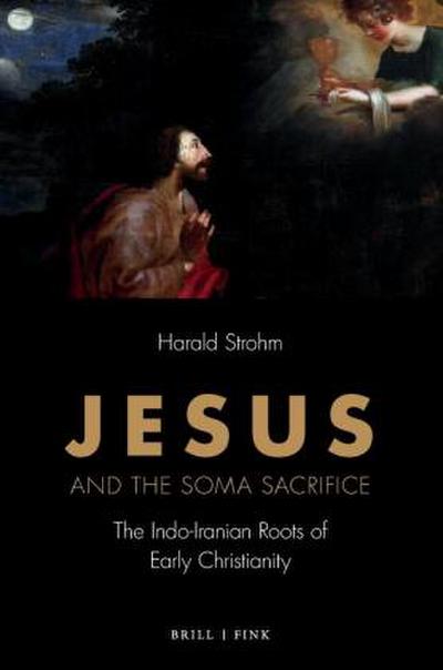 Jesus and the Soma Sacrifice