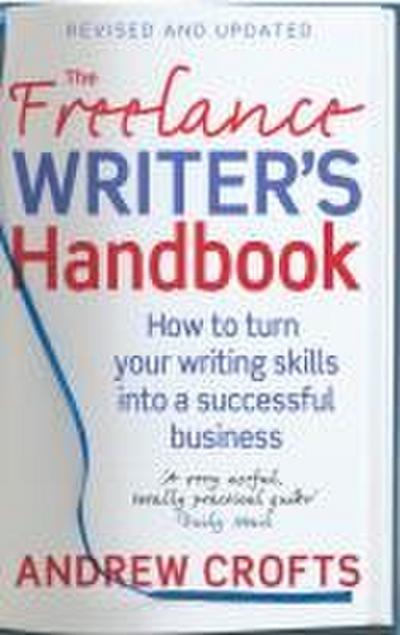 The Freelance Writer’s Handbook