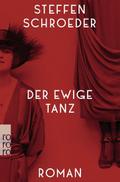 Der ewige Tanz