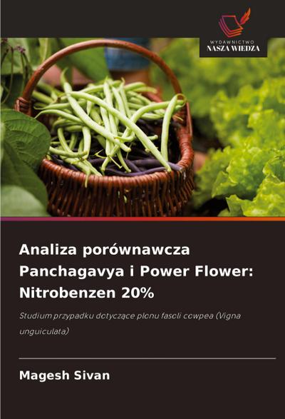 Analiza porównawcza Panchagavya i Power Flower: Nitrobenzen 20%