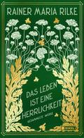 Das Leben ist eine Herrlichkeit