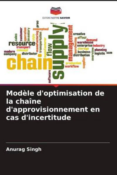 Modèle d’optimisation de la chaîne d’approvisionnement en cas d’incertitude