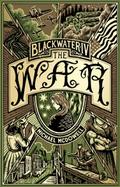 Blackwater IV - The War