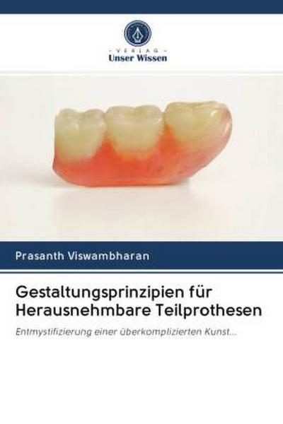 Gestaltungsprinzipien für Herausnehmbare Teilprothesen