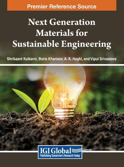Next Generation Materials for Sustainable Engineering