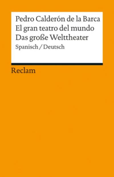 El gran teatro del mundo / Das große Welttheater