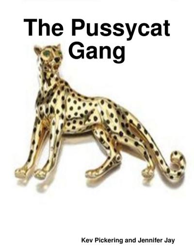 The Pussycat Gang
