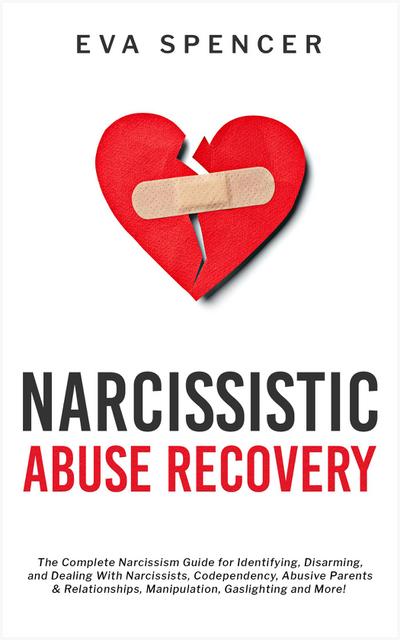 Narcissistic Abuse Recovery