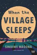 When the Village Sleeps