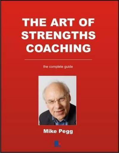 The Art of Strengths Coaching