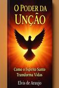 O Poder Da Unção