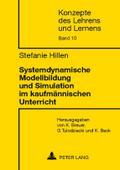 Systemdynamische Modellbildung und Simulation im kaufmännischen Unterricht
