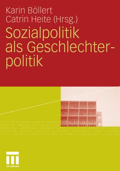 Sozialpolitik als Geschlechterpolitik