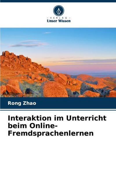 Interaktion im Unterricht beim Online-Fremdsprachenlernen