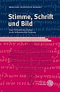 Stimme, Schrift und Bild