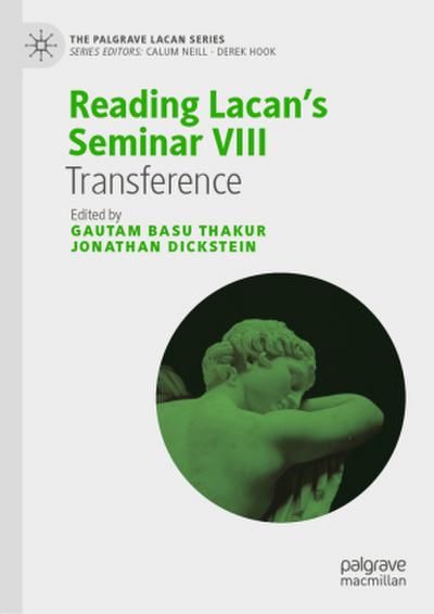 Reading Lacan’s Seminar VIII