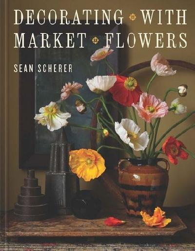 Decorating with Market Flowers