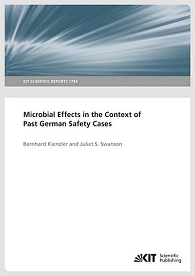 Microbial Effects in the Context of Past German Safety Cases