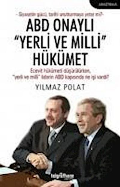 ABD Onayli Yerli ve Milli Hükümet
