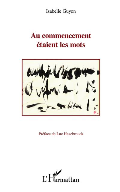 Au commencement étaient les mots