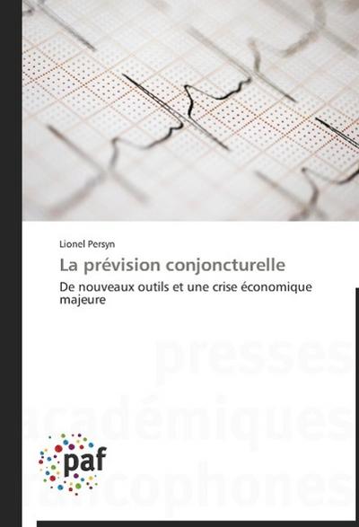 La prévision conjoncturelle