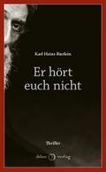 Er hört euch nicht