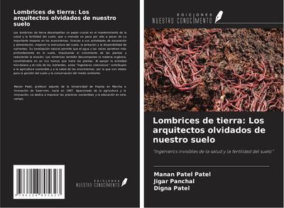 Lombrices de tierra: Los arquitectos olvidados de nuestro suelo