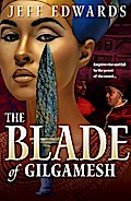The Blade of Gilgamesh