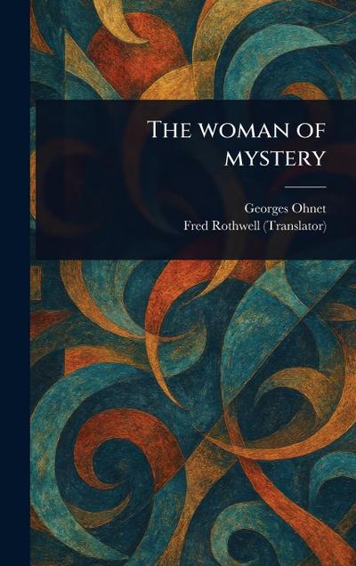 The Woman of Mystery