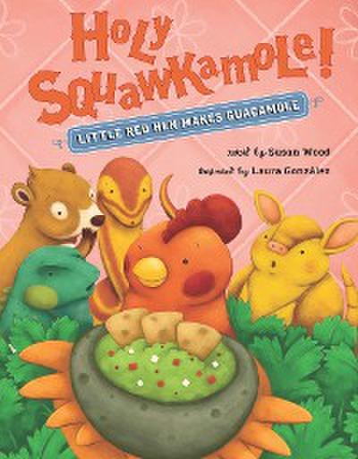 Holy Squawkamole!