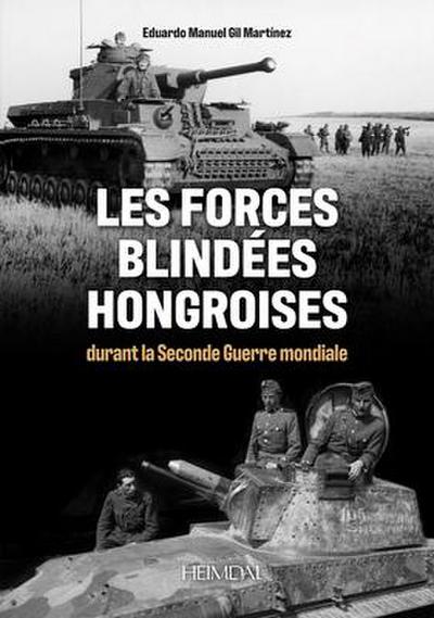 Les Forces Blindes Hongroises