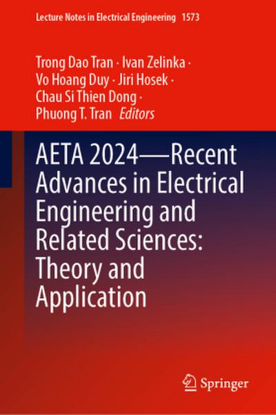 Aeta 2024--Recent Advances in Electrical Engineering and Related Sciences: Theory and Application