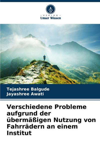 Verschiedene Probleme aufgrund der übermäßigen Nutzung von Fahrrädern an einem Institut