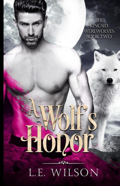 A Wolf’s Honor
