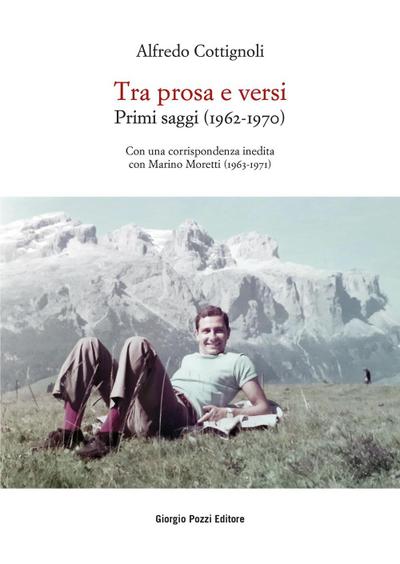 Cottignoli, A: Tra prosa e versi. Primi saggi (1962-1970). C