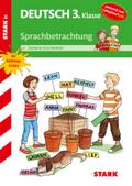 STARK Training Grundschule - Sprachbetrachtung 3. Klasse