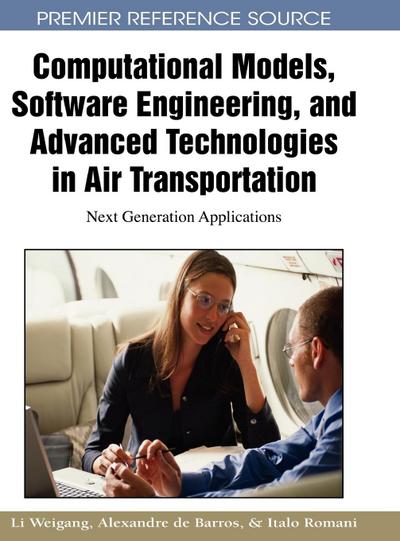 Computational Models, Software Engineering, and Advanced Technologies in Air Transportation